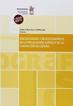 portada Encrucijadas y Retos Europeos en la Regulación Jurídica de la Fundación en España