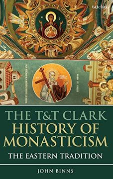 portada The t&t Clark History of Monasticism: The Eastern Tradition (en Inglés)