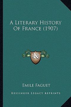 portada a literary history of france (1907) (en Inglés)