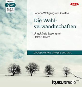portada Die Wahlverwandtschaften: Ungekürzte Lesung mit Helmut Griem (1 Mp3-Cd) (in German)