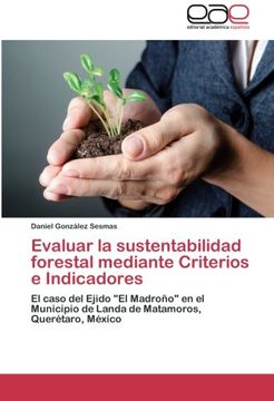 portada Evaluar La Sustentabilidad Forestal Mediante Criterios E Indicadores