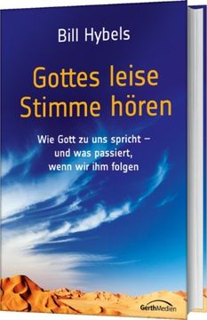 portada Gottes leise Stimme hören: Die lebensverändernde Kraft der leisen Stimme Gottes (in German)