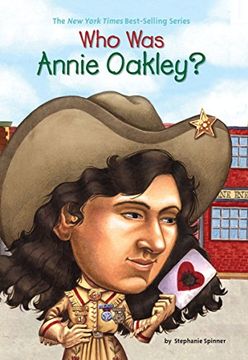 portada Who was Annie Oakley? (en Inglés)