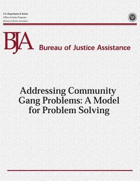 portada Addressing Community Gang Problems: A Model for Problem Solving (en Inglés)