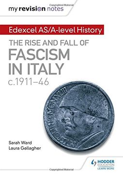 portada My Revision Notes: Edexcel AS/A-level History: The rise and fall of Fascism in Italy c1911-46