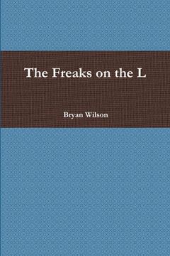 portada The Freaks on the L (in English)
