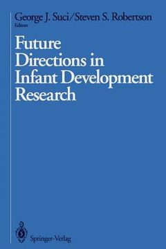 portada future directions in infant development research (in English)