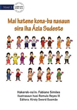 portada Let's Learn About The Nations of South East Asia - Hakarak Hatene Nasaun Sira iha Sudeste Asia