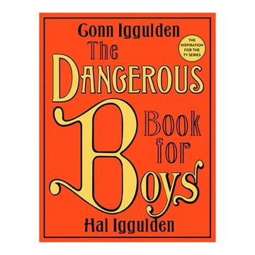 portada The Dangerous Book for Boys (en Inglés)