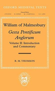 portada William of Malmesbury: Gesta Pontificum Anglorum, the History of the English Bishops: Volume ii: Introduction and Commentary (Oxford Medieval Texts) 