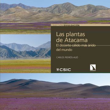 portada Las Plantas de Atacama: El Desierto Cálido más Árido del Mundo: El Desierto Cálido más Árido del Mundo: 33 (Divulgación)