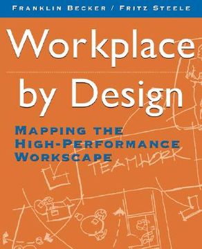 portada workplace by design: mapping the high-performance workscape (in English)