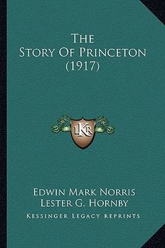 portada the story of princeton (1917) (in English)
