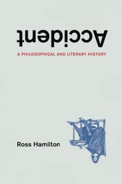 portada Accident: A Philosophical and Literary History 
