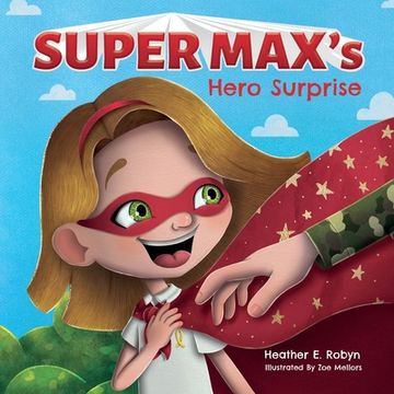 portada Super Max's Hero Surprise (en Inglés)