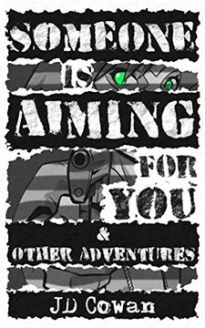 portada Someone is Aiming for you & Other Adventures 