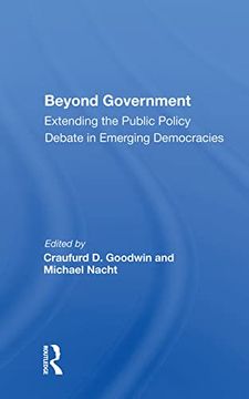 portada Beyond Government: Extending the Public Policy Debate in Emerging Democracies (en Inglés)