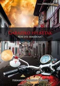 portada Garaziko Hilketak: Nor ote Erruduna? 01 (Euskara Erratzean) (in Basque)