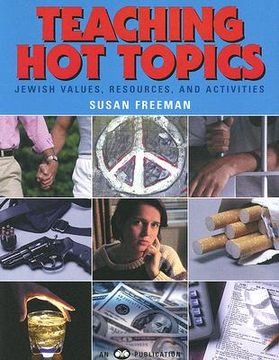 portada teaching hot topics: jewish values, resources, and activities (en Inglés)