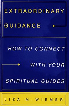 portada Extraordinary Guidance: How to Connect With Your Spiritual Guides (en Inglés)