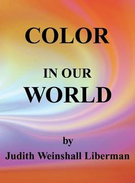 portada Color in Our World (en Inglés)