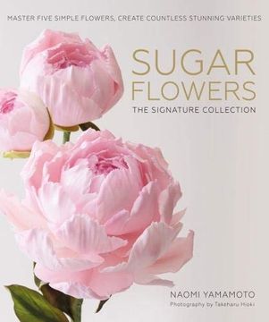 portada Sugar Flowers: The Signature Collection (en Inglés)