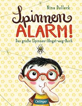 portada Spinnen-Alarm: Das Große (Spinnen-) Angst-Weg-Buch (en Alemán)