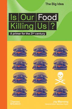 portada Is Our Food Killing Us? (the Big Idea Series) (en Inglés)