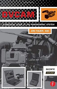 portada Dvcam: A Practical Guide to the Professional System 