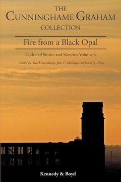 portada fire from a black opal: collected stories and sketches volume 4 (in English)