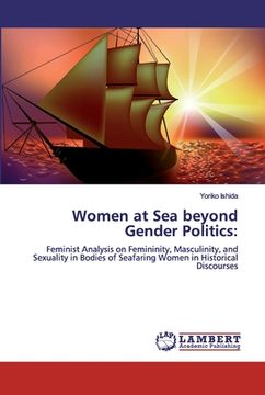 portada Women at Sea beyond Gender Politics (en Inglés)