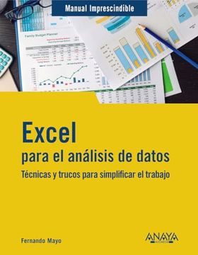 portada Excel Para el Análisis de Datos: Técnicas y Trucos Para Simplificar el Trabajo