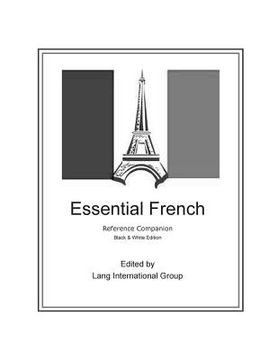portada Essential French - Reference Companion: Black & White Edition (en Inglés)