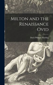 portada Milton and the Renaissance Ovid (in English)