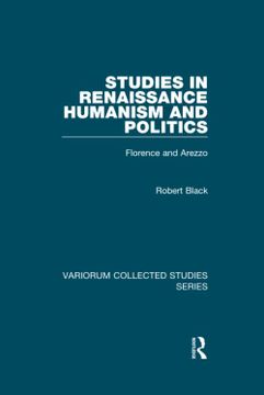 portada Studies in Renaissance Humanism and Politics: Florence and Arezzo (en Inglés)