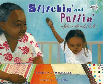 portada Stitchin' and Pullin': A Gee's Bend Quilt (en Inglés)