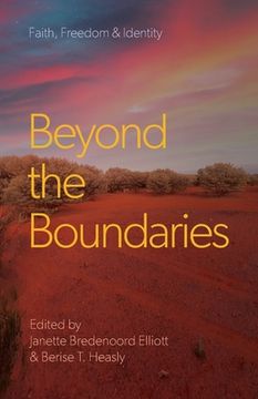 portada Beyond the Boundaries: Faith, Freedom & Identity (en Inglés)