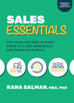 portada Sales Essentials: The Tools You Need at Every Stage to Close More Deals and Crush Your Quota (en Inglés)