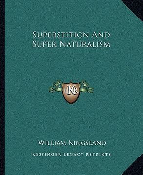 portada superstition and super naturalism (en Inglés)