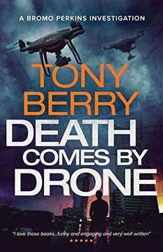 portada Death Comes by Drone: A Bromo Perkins Crime Story (en Inglés)