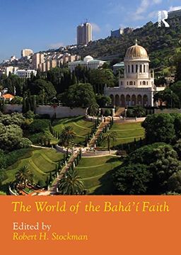 portada The World of the Bahá'í Faith (en Inglés)