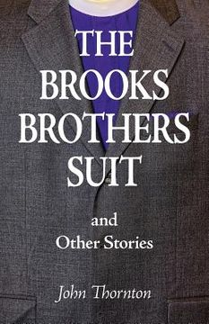 portada The Brooks Brothers Suit and Other Stories (in English)