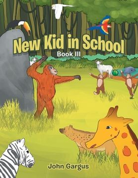 portada New Kid in School: Book Iii (en Inglés)