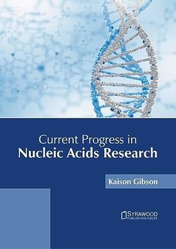 portada Current Progress in Nucleic Acids Research (en Inglés)