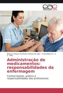 portada Administração de medicamentos: responsabilidades da enfermagem: Conhecimento, prática e responsabilidades dos profissionais