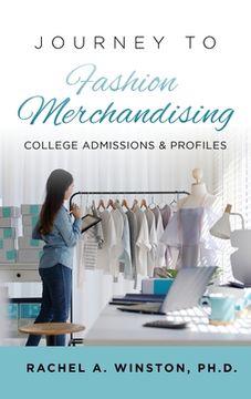 portada Journey to Fashion Merchandising: College Admissions & Profiles (in English)