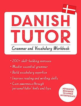 portada Danish Tutor: Grammar and Vocabulary Workbook (Learn Danish With Teach Yourself): Advanced Beginner to Upper Intermediate Course (in English)