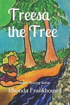 portada Treesa the Tree: A Childrens Story (en Inglés)