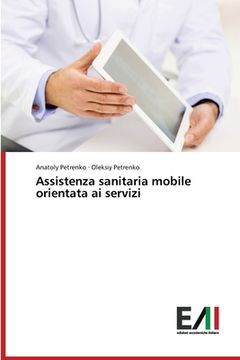 portada Assistenza sanitaria mobile orientata ai servizi (en Italiano)