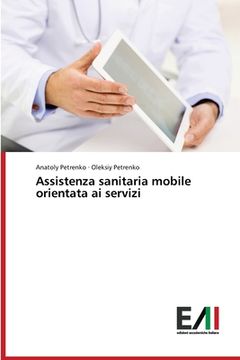 portada Assistenza sanitaria mobile orientata ai servizi (in Italian)